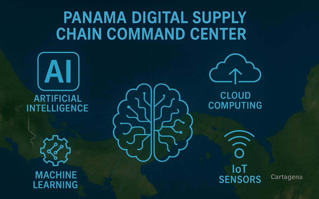 Panama and a Digital Supply Chain Command Center Vision