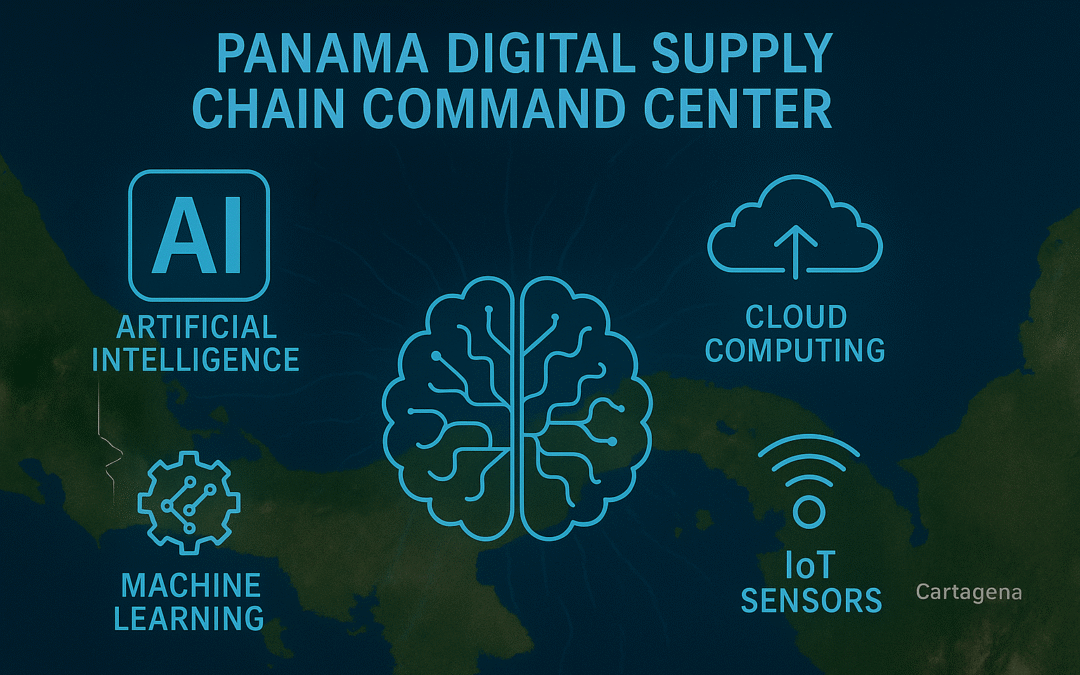 Panama and a Digital Supply Chain Command Center Vision